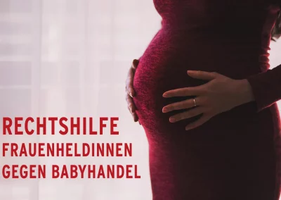 Rechtshilfe Frauenheldinnen gegen Babyhandel
